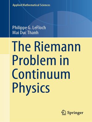 cover image of The Riemann Problem in Continuum Physics
